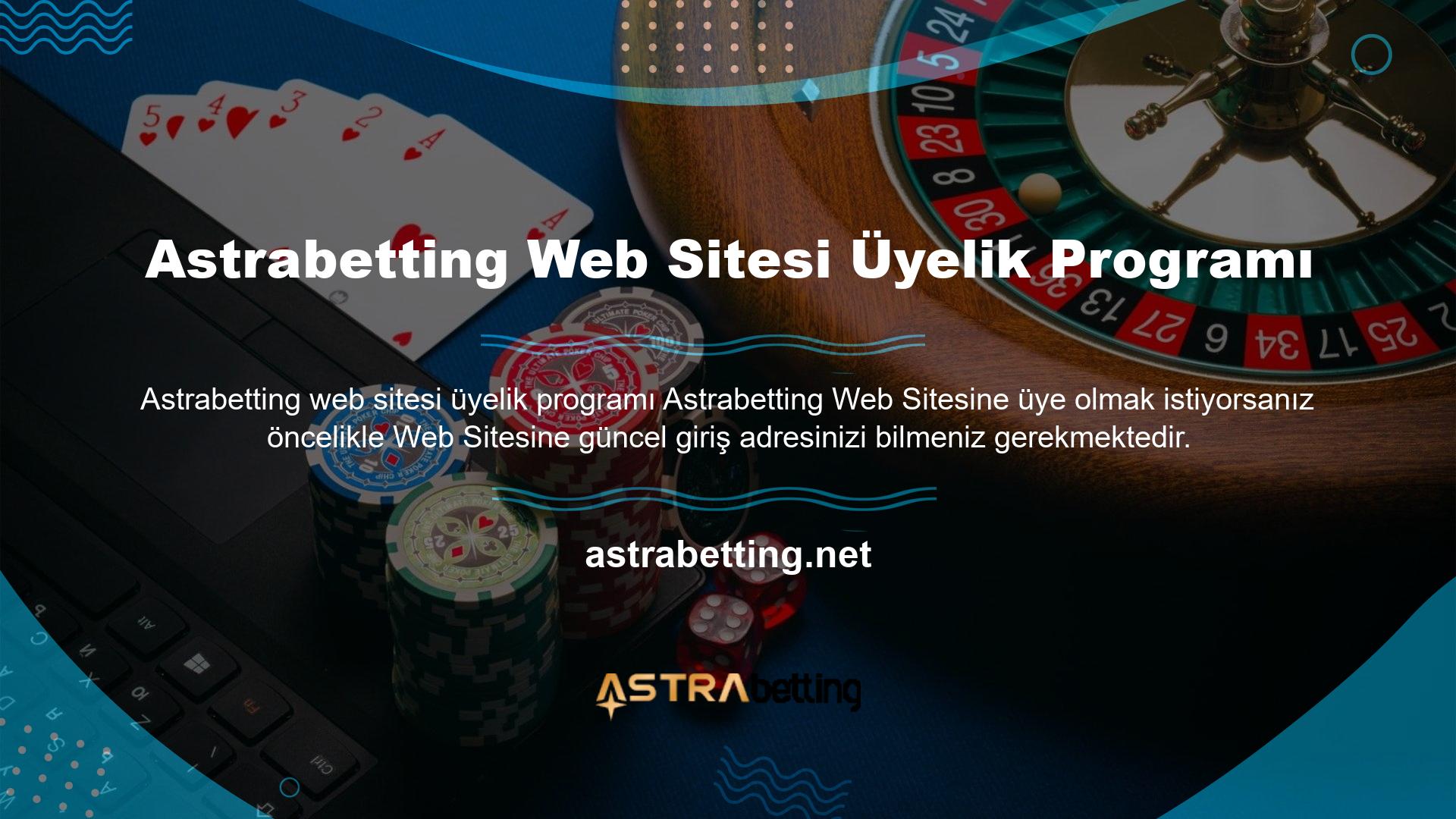 Astrabetting web sitesinde üyelik kayıt işlemi oldukça kolaydır